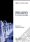 Intelligence. Nuove minacce e terrorismo libro