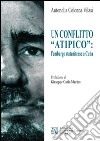 Un conflitto «atipico». L'embargo statunitense a Cuba libro