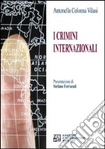 I crimini internazionali libro