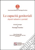 Le capacità genitotiali. Aspetti valutativi e peritali libro