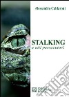 Stalking e atti persecutori libro