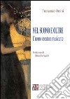 Nel suono e oltre. L'uomo creatura musicante libro di Orsini Francesco