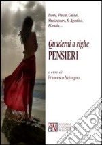 Quaderni a righe. Pensieri libro