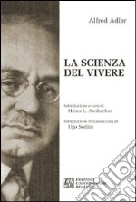 La scienza del vivere libro