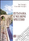 Eutanasia e neuroni specchio libro