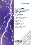 Nuova teoria degli anti-neuroni e anti-neuroni specchio. L'anti-empatia, l'anti-risonanza,l'anti-rispecchiamento, le anti-emozioni... libro