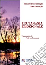 L'eutanasia emozionale