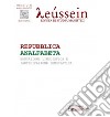 Leussein. Rivista di studi umanistici (2018). Vol. 1-2-3: Repubblica analfabeta. Educazione linguistica e partecipazione democratica libro