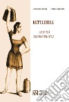 Kettlebell. Attività tecnico pratica libro