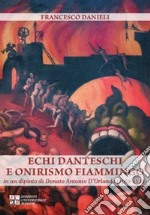 Echi danteschi e onirismo fiammingo in un dipinto di Donato Antonio D'Orlando (1562-1622)