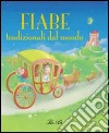 Fiabe tradizionali dal mondo libro