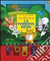 La Foresta Nera. Giochiamo con il teatrino libro