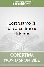 Costruiamo la barca di Braccio di Ferro libro