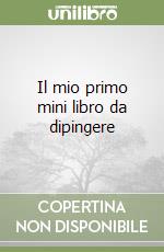 Il mio primo mini libro da dipingere