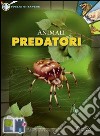 Animali predatori libro