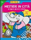 Mestieri in città libro