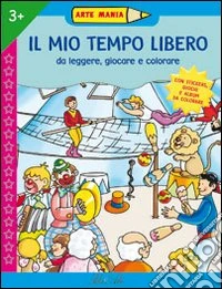 Il mio tempo libero libro