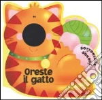 Oreste il gatto libro