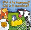 Chi è la mamma? Chi è il cucciolo? Ediz. illustrata libro