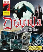 Dracula. Libro pop-up. Ediz. illustrata libro