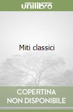 Miti classici libro