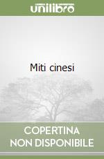 Miti cinesi libro