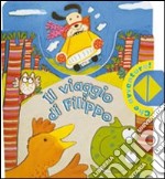 Il viaggio di Filippo libro