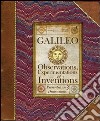 Galileo. Osservazioni, esperimenti, invenzioni. Ediz. illustrata libro