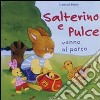 Salterino e Pulce vanno al parco libro