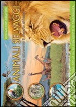 Animali selvaggi. Un viaggio attraverso il deserto africano. Libro pop-up. Ediz. illustrata libro