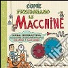 Come funzionano le macchine libro