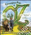 Il meraviglioso mago di Oz. Libro pop-up. Ediz. illustrata libro