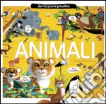 Animali. Le mie prime paroline. Ediz. illustrata libro