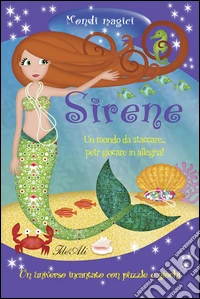 Sirene. Mondi magici libro