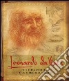 Leonardo da Vinci. La sua vita e le sue intuizioni nelle opere più importanti. Ediz. illustrata libro