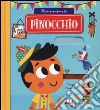 Pinocchio. Storie animate. Ediz. a colori libro