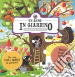 Un anno in giardino. Ediz. a colori libro