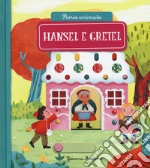 Hansel e Gretel. Storie animate. Ediz. a colori