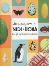 Alla scoperta di nidi e uova di 30 specie animali. Con Poster libro di Nováková Markéta Bártová Eva Sedláková Blanka