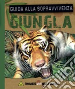 Giungla. Guida alla sopravvivenza