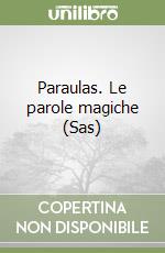 Paraulas. Le parole magiche (Sas) libro