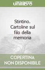 Stintino. Cartoline sul filo della memoria libro