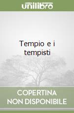 Tempio e i tempisti