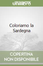 Coloriamo la Sardegna