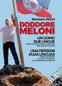 Doddore Meloni. Un uomo due lingue-Una personi duas lìnguas libro