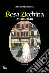 Rosa Zicchina e i suoi colera libro di Filigheddu Cosimo