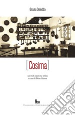 Cosima. Ediz. critica libro