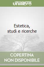 Estetica, studi e ricerche