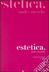 Estetica. Studi e ricerche. Vol. 1