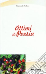 Attimi di poesia libro